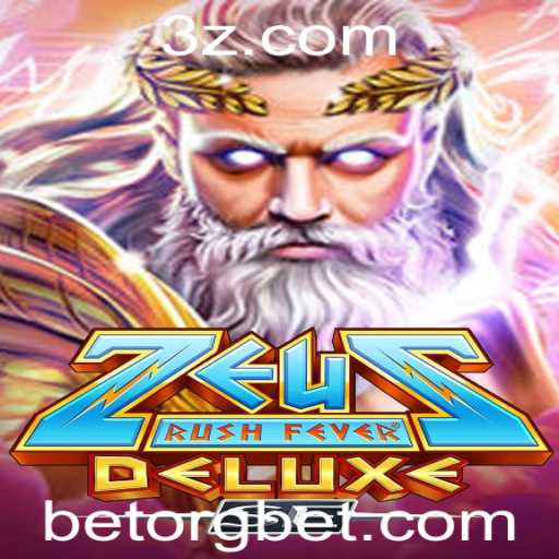 ZeusRushFeverDeluxeSE: A Nova Sensação no Mundo dos Jogos com betorg